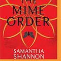 Cover Art for 9781501262098, The Mime Order by Samantha Shannon