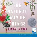 Cover Art for 9781510035850, The Natural Way of Things by Charlotte Wood