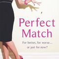 Cover Art for 9780434016860, Perfect Match by Jane Moore