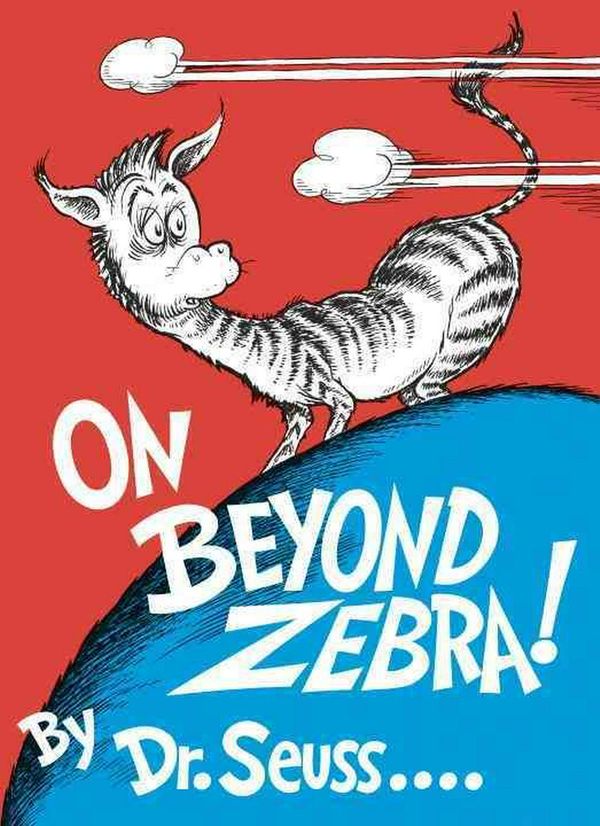 Cover Art for 9780394800844, On beyond Zebra! by Dr. Seuss