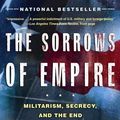 Cover Art for 9781429900515, The Sorrows of Empire by Chalmers Johnson