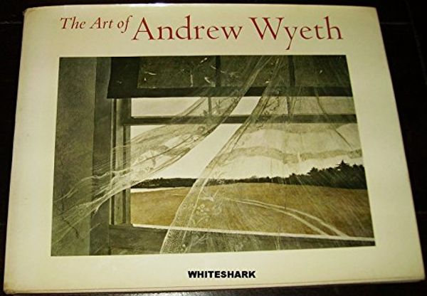 Cover Art for 9780821205167, Art of Andrew Wyeth by Wanda M Corn