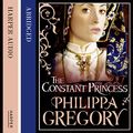 Cover Art for 9780007265855, The Constant Princess by Philippa Gregory