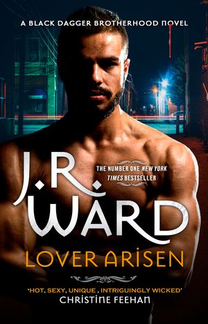 Cover Art for 9780349430850, Lover Arisen by J. R. Ward