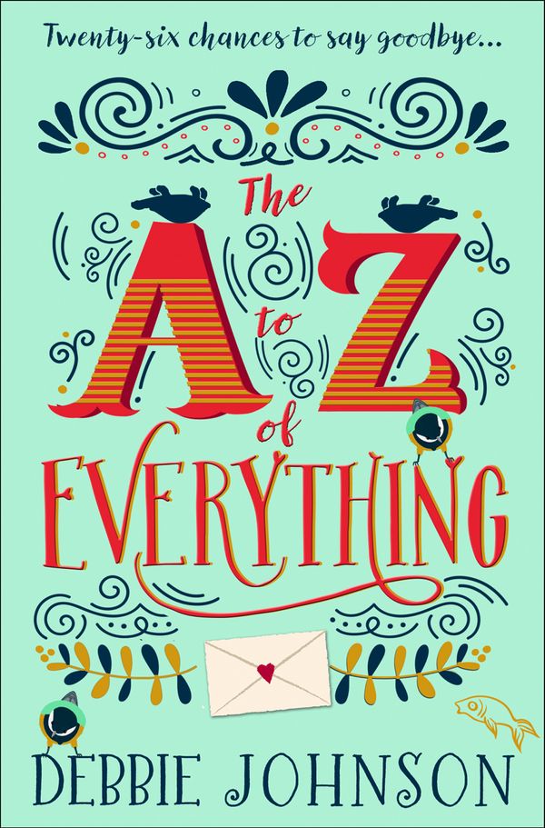 Cover Art for 9780008150198, The A-Z of Everything by Debbie Johnson