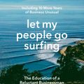 Cover Art for 9780143109679, Let My People Go Surfing by Yvon Chouinard