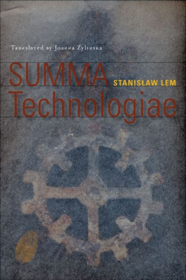 Cover Art for 9780816675760, Summa Technologiae by Stanislaw Lem