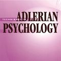 Cover Art for 9781135893958, Techniques In Adlerian Psychology by Jon Carlson, Steven Slavik