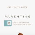 Cover Art for 9781433551932, Parenting by Paul David Tripp