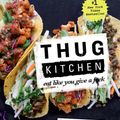 Cover Art for 9781623363581, Thug Kitchen: Eat Like You Give a F*ck by Thug Kitchen