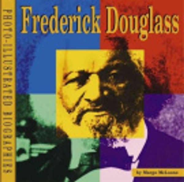 Cover Art for 9781560655176, Frederick Douglass by Margo McLoone