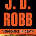 Cover Art for B09YRYB6PQ, NEW-Vengeance in Death by J.d. Robb