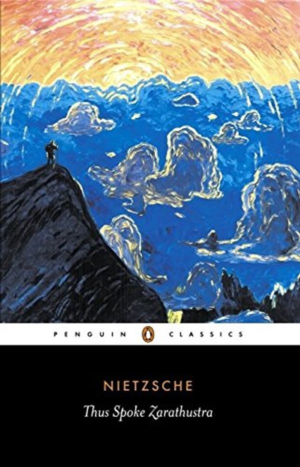 Cover Art for 8601417134900, Thus Spoke Zarathustra by Friedrich Nietzsche