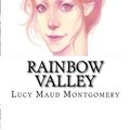 Cover Art for 9781977839725, Rainbow Valley by Lucy Maud Montgomery