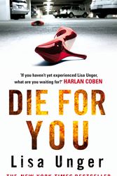 Cover Art for 9781863256704, Die For You by Lisa Unger