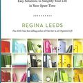 Cover Art for 9781606712290, The 8-Minute Organizer: Easy Solutions to Simplify Your Life in Your Spare Time by Regina Leeds