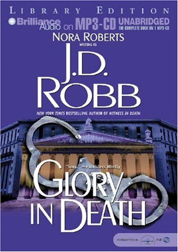 Cover Art for 9781593354817, Glory In Death by J. D. Robb, Susan Ericksen