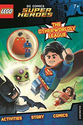 Cover Art for 9781405285704, LEGO DC Super HeroesThe Otherworldy League! (Activity Book with Sup... by Lego