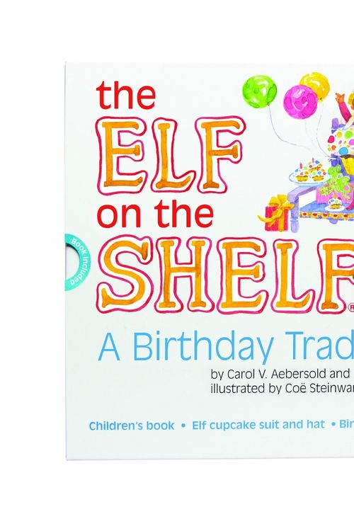 Cover Art for 9780984365197, Elf on the Shelf A Birthday Tradition by Unknown