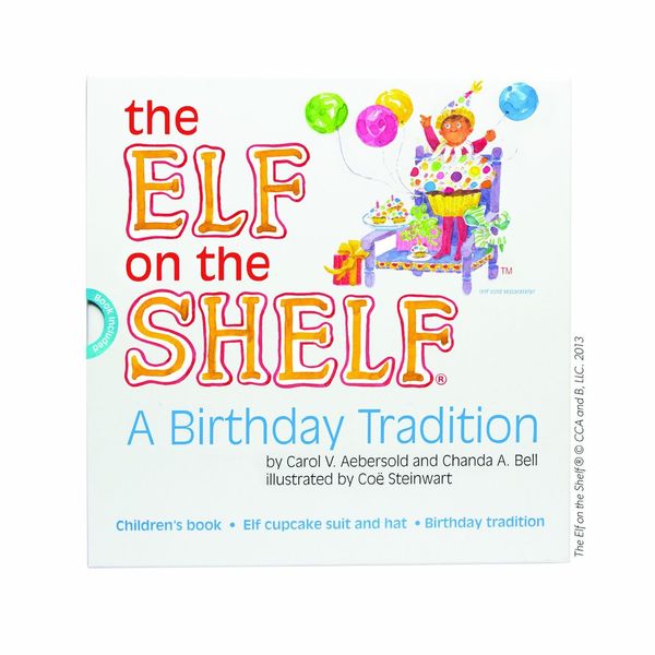 Cover Art for 9780984365197, Elf on the Shelf A Birthday Tradition by Unknown