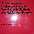 Cover Art for 9780964743724, A Framework for Understanding Poverty by Ruby K. Payne