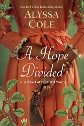 Cover Art for 9781496739131, A Hope Divided by Alyssa Cole
