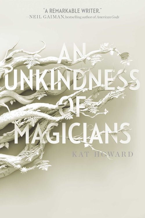 Cover Art for 9781481451208, An Unkindness of Magicians by Kat Howard