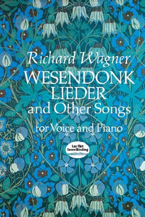 Cover Art for 9780486270708, Wesendonk Lieder and Other Songs by Richard Wagner