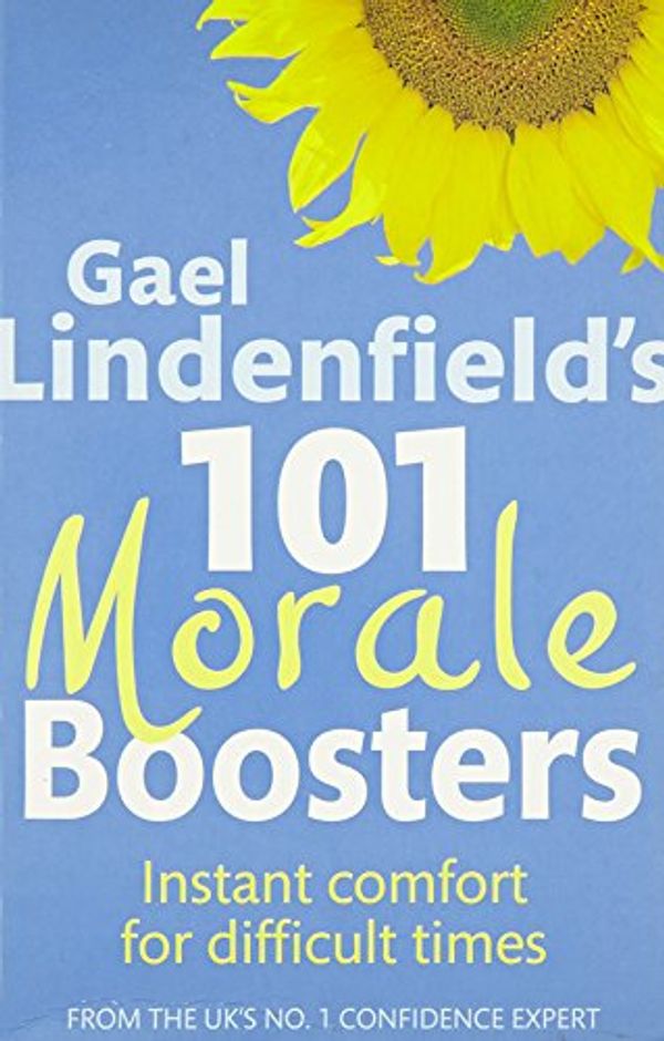 Cover Art for 9780749942939, Gael Lindenfield's 101 Morale Boosters by Gael Lindenfield