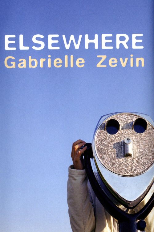 Cover Art for 9780747577003, Elsewhere by Gabrielle Zavin