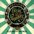 Cover Art for 9781867572701, Circus of Wonders by Elizabeth Macneal