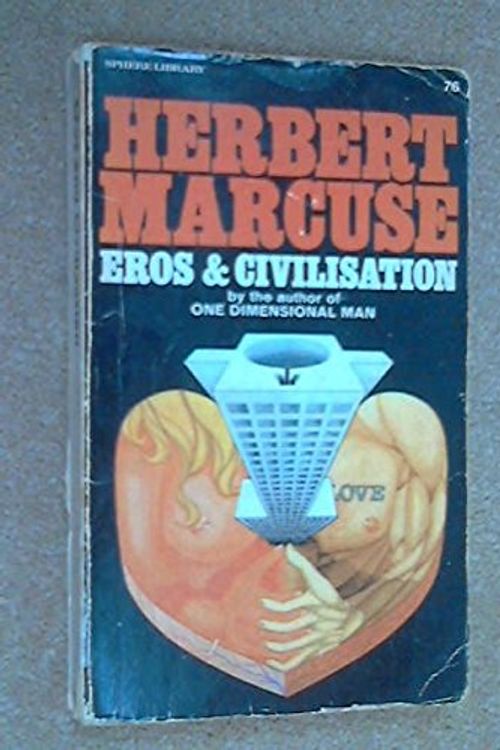 Cover Art for 9780722158432, Eros and civilization: A philosophical inquiry into Freud by Herbert Marcuse