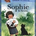 Cover Art for 9780763604820, Sophie is Seven by King-Smith, Dick