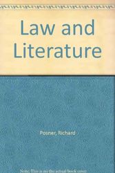 Cover Art for 9780674514706, Law and Literature by Richard Posner