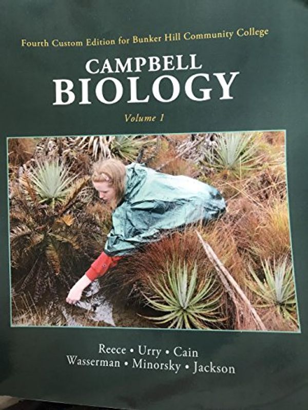 Cover Art for 9781256159193, BHCC Second Custom Edition Bunker Hill Community College Campbell Biology VOLUME 1 by Reece Urry cain wasserman minorsky Jackson