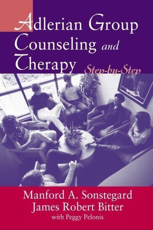 Cover Art for 9780203492949, Adlerian Group Counseling and Therapy by Sonstegard, Manford A.