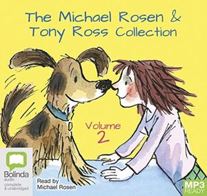 Cover Art for 9781489401489, The Michael Rosen & Tony Ross Collection Volume 2 by Michael Rosen, Tony Ross