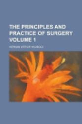Cover Art for 9781153416108, The Principles and Practice of Surgery by Herman A. Haubold