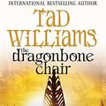 Cover Art for 9781841498393, The Dragonbone Chair by Tad Williams