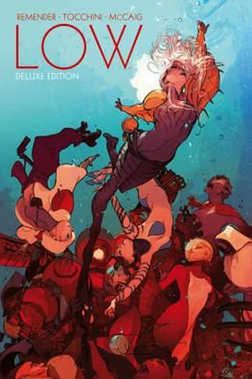 Cover Art for 9781534302433, Low Book One by Rick Remender