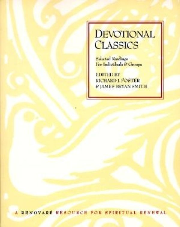 Cover Art for 9780060669669, Devotional Classics by Richard J. Foster