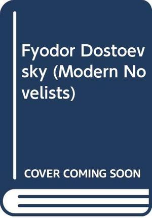 Cover Art for 9780312020538, Fyodor Dostoevsky by Peter J. Conradi