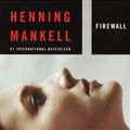 Cover Art for 9781400031535, Firewall by Henning Mankell