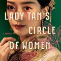 Cover Art for 9781982117085, Lady Tan's Circle of Women by Lisa See