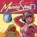 Cover Art for B07Z8JF11R, Money Shot #2 by Tim Seeley, Sarah Beattie