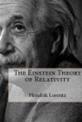Cover Art for 9781981801862, The Einstein Theory of Relativity by Hendrik Antoon Lorentz