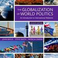 Cover Art for 9780198739852, The Globalization of World Politics: An Introduction to International Relations by John Baylis