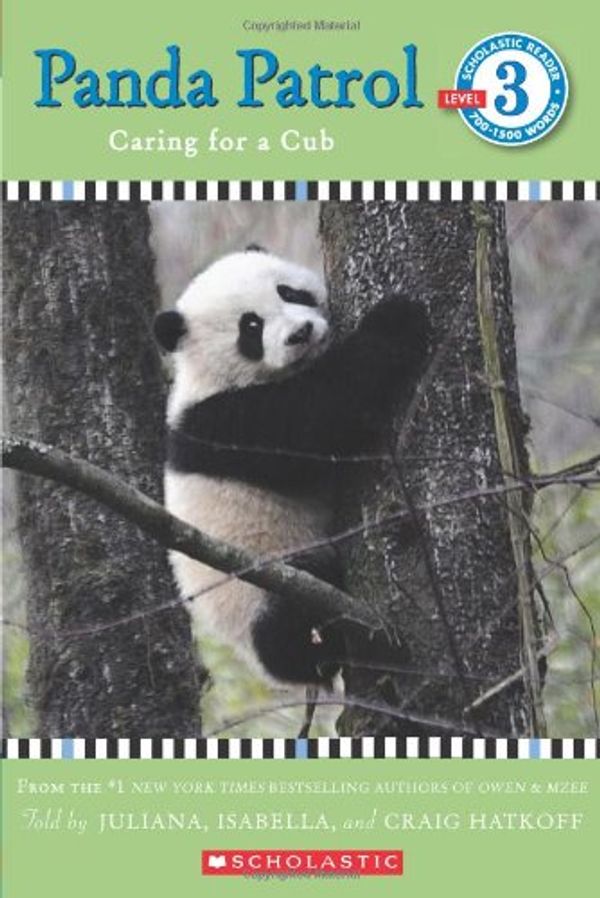 Cover Art for 9780545434102, Scholastic Reader Level 3: Panda Patrol by Craig Hatkoff