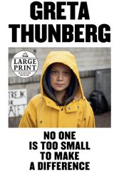 Cover Art for 9780593294970, No One Is Too Small to Make a Difference by Greta Thunberg