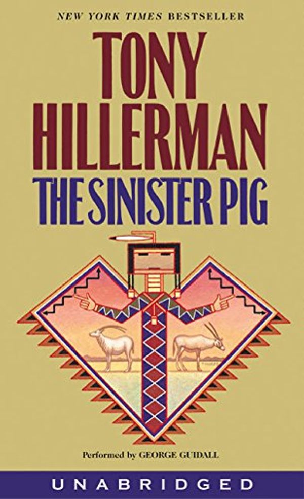 Cover Art for 9780694523498, The Sinister Pig by Tony Hillerman